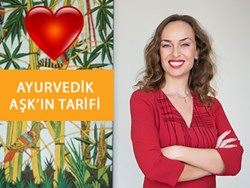 Sevgililer Günü için Ayurvedik Aşk Önerileri